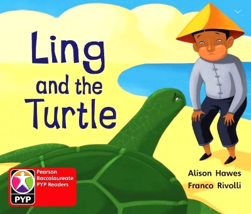 Heinemann Primary Years Programme Level 1 Ling and Turtle 6Pack Alison Hawes Heinemann