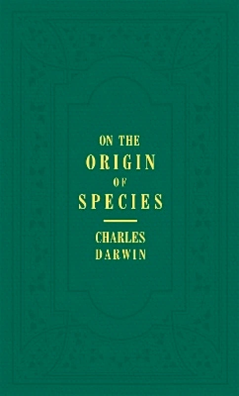 The Natural History Museum On the Origin of Species Charles Darwin The Natural History Museum