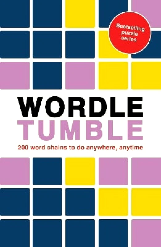 Ivy Press Wordle Tumble: 200 wordle chains to do anywhere, anytime: Volume 6 Ivy Press 0215