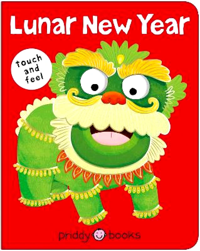 Priddy Books Lunar New Year Roger Priddy Priddy Books 1231