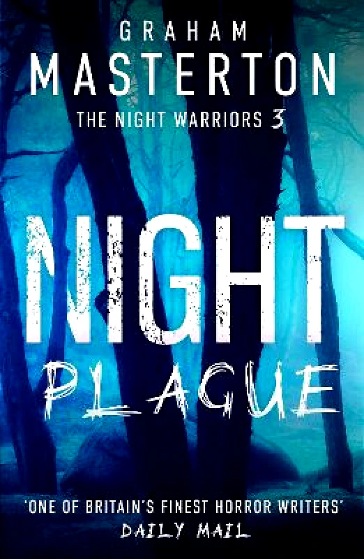 Head of Zeus -- an Aries Book Night Plague: A terrifying instalment in the Night Warriors series from master of horror Graham Masterton Head of Zeus -- an Aries Book 0130