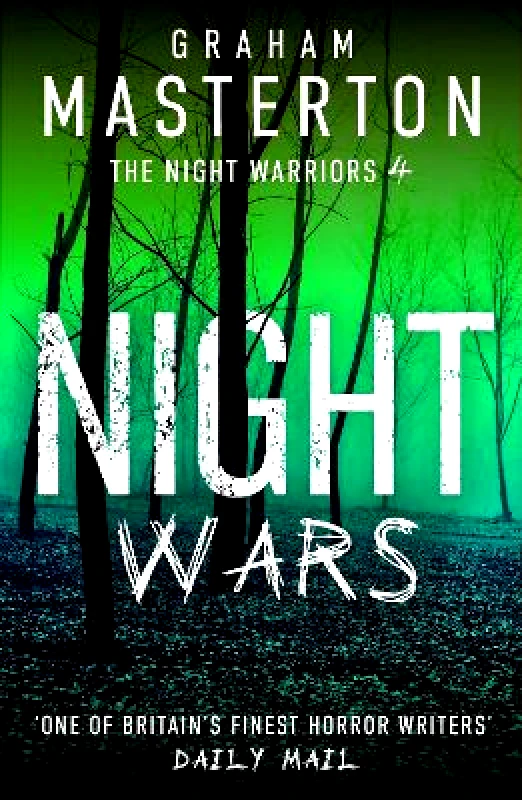 Head of Zeus -- an Aries Book Night Wars: A darkly gripping thriller in the Night Warriors series from the master of the genre Graham Masterton Head of Zeus -- an Aries Book 0227