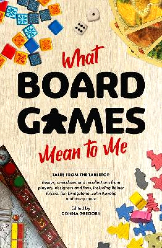Aconyte Books What Board Games Mean To Me Dr Reiner Knizia Aconyte Books