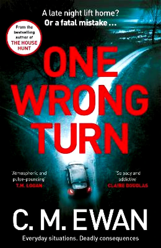 Macmillan One Wrong Turn C. M. Ewan Macmillan 0114