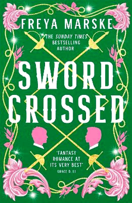 Tor Swordcrossed: A queer fantasy with a steamy rivals-to-lovers romance Freya Marske Tor 1015