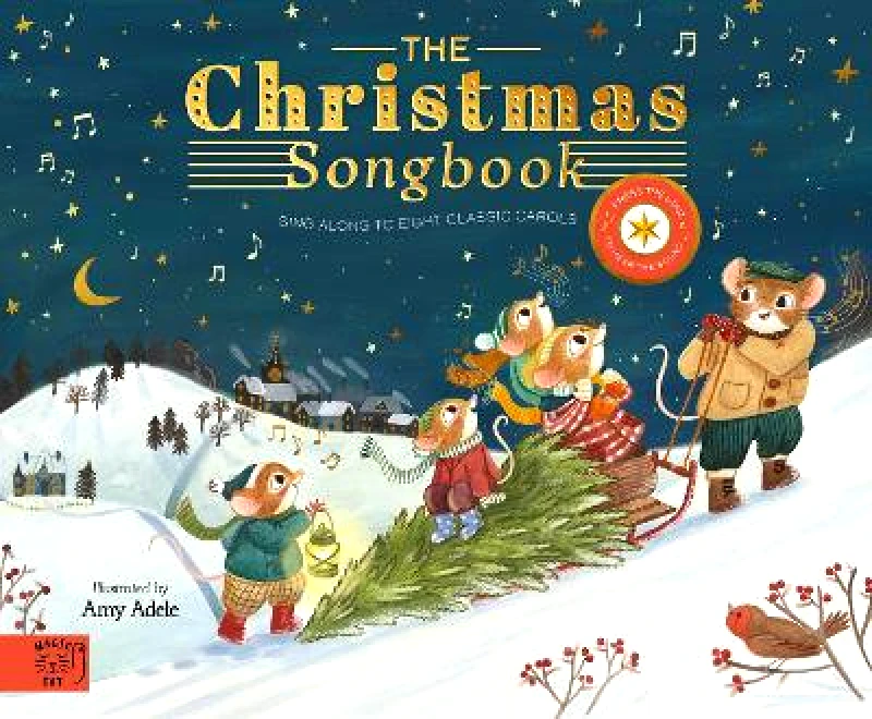 Magic Cat Publishing The Christmas Songbook: Sing Along With Eight Classic Carols Amy Adele Magic Cat Publishing 1012
