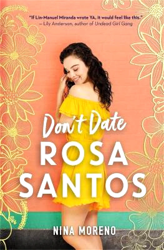 Disney Press Don't Date Rosa Santos Nina Moreno Disney Press 0609