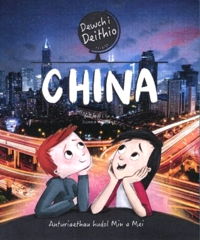 Canolfan Peniarth Dewch i Deithio: China Sioned V. Hughes Canolfan Peniarth