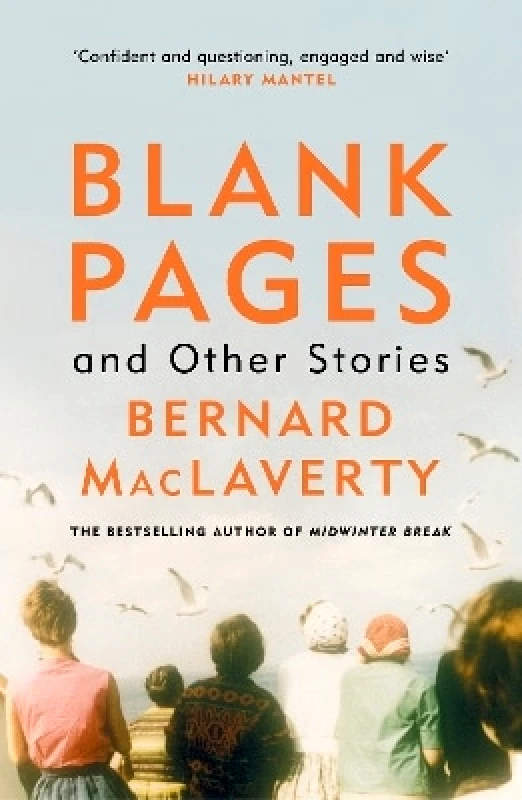 Vintage Blank Pages and Other Stories Bernard MacLaverty Vintage