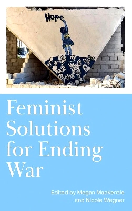 Pluto Press Feminist Solutions for Ending War Pluto Press