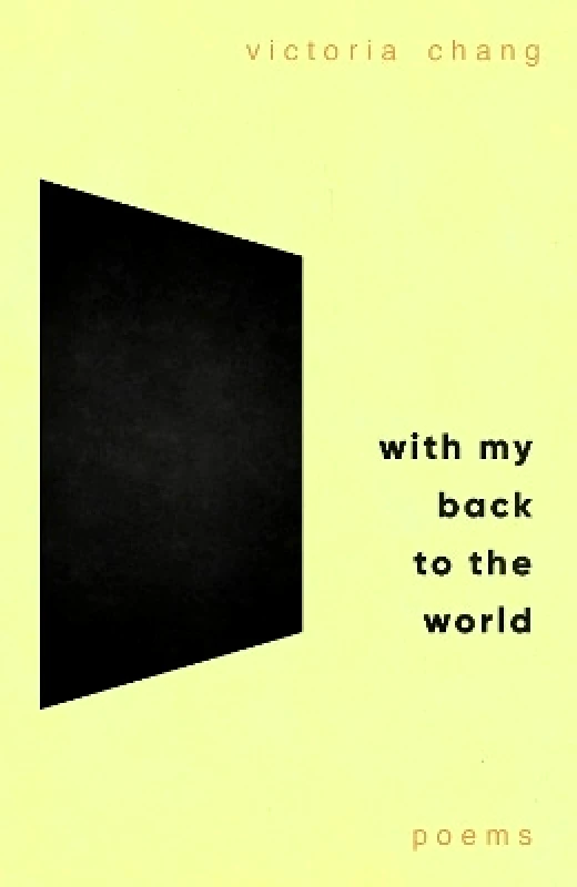 Corsair With My Back to the World: Winner of the Forward Prize for Best Poetry Collection 2024 Victoria Chang Corsair 0618