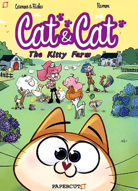 Papercutz Cat and Cat #5: Kitty Farm Herve Richez Papercutz 0404
