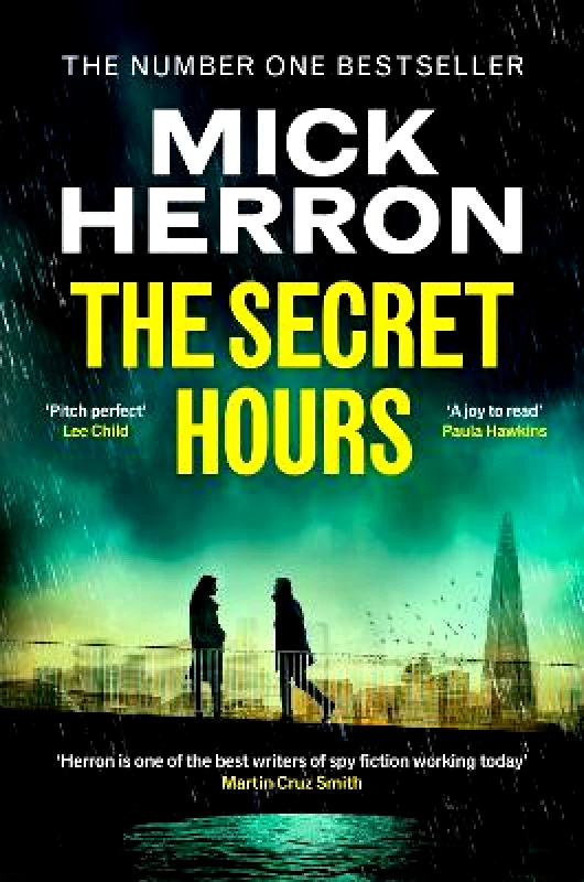 Baskerville The Secret Hours: The Instant Sunday Times Bestselling Thriller from the Author of Slow Horses Mick Herron Baskerville 0914