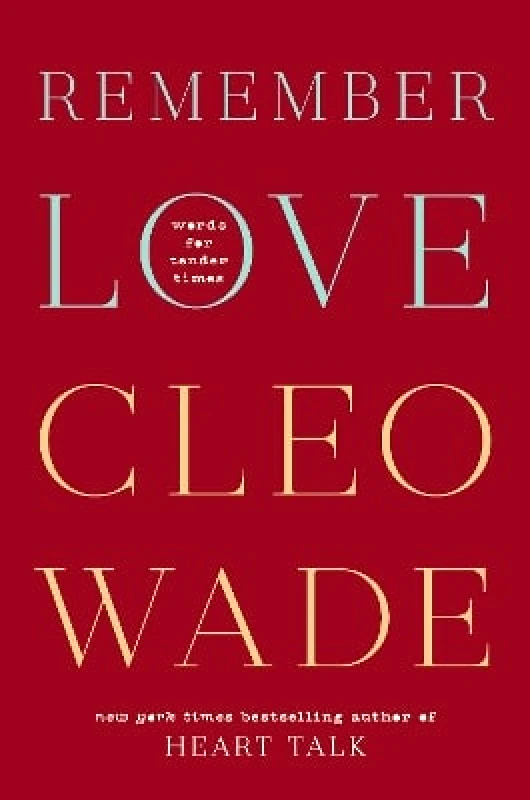 Rider & Co Remember Love: Words for Tender Times Cleo Wade Rider & Co