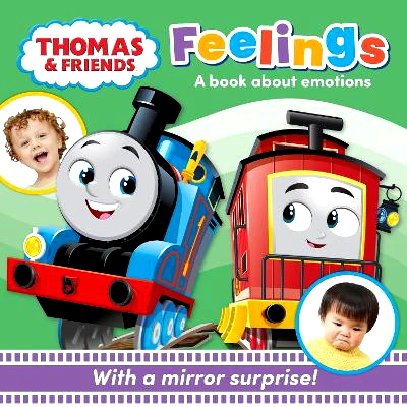 Farshore Thomas & Friends: Feelings: A mirror book about emotions Farshore