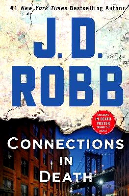 St Martin's Press Connections in Death: An Eve Dallas Novel J D Robb St Martin's Press