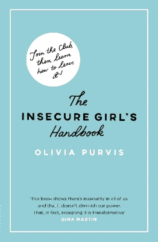 Seven Dials The Insecure Girl's Handbook Liv Purvis Seven Dials 0411