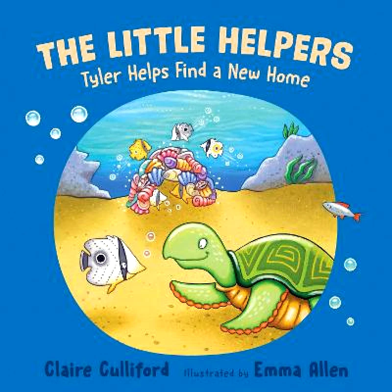 Hero The Little Helpers: Tyler Helps Find a New Home: (a climate-conscious children's book) Claire Culliford Hero Paperback / softback
