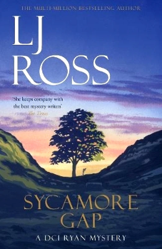 Dark Skies Publishing Sycamore Gap: A DCI Ryan Mystery LJ Ross Dark Skies Publishing