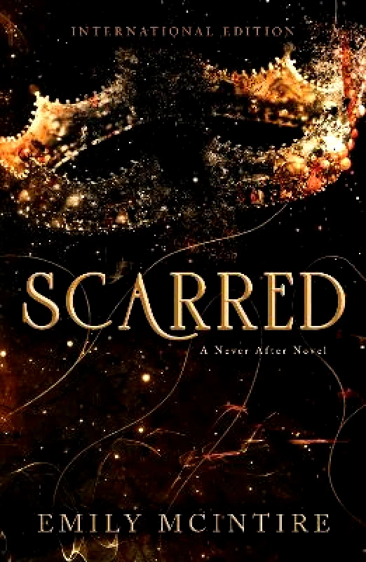 Bloom Books Scarred: The Fractured Fairy Tale and TikTok Sensation Emily McIntire Bloom Books