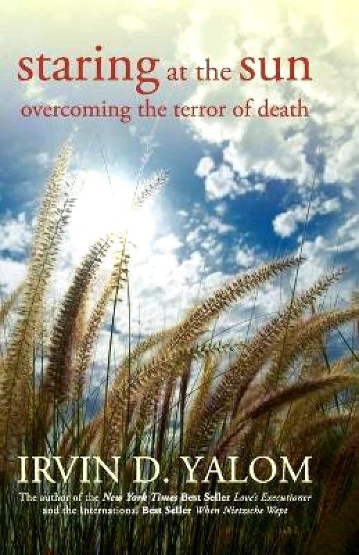 Jossey-Bass Inc.,U.S. Staring at the Sun: Overcoming the Terror of Death Irvin D. Yalom Jossey-Bass Inc.,U.S.