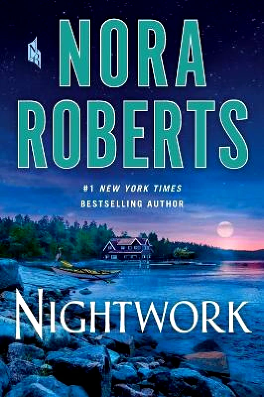 St. Martin's Press Nightwork Nora Roberts St. Martin's Press