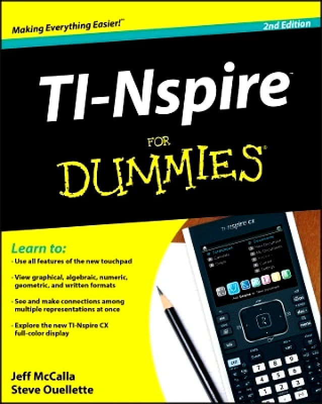 For Dummies TI-Nspire For Dummies Steve Ouellette 0520