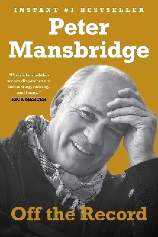 Simon & Schuster Off the Record Peter Mansbridge Simon & Schuster