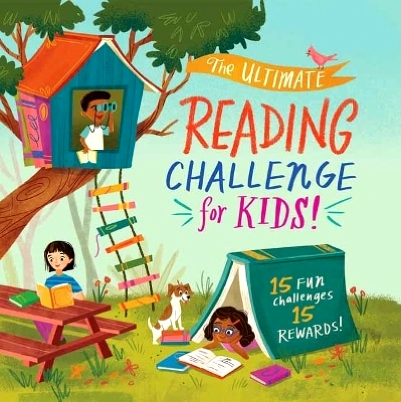 Weldon Owen, Incorporated The Ultimate Reading Challenge for Kids! Weldon Owen Weldon Owen, Incorporated 0621