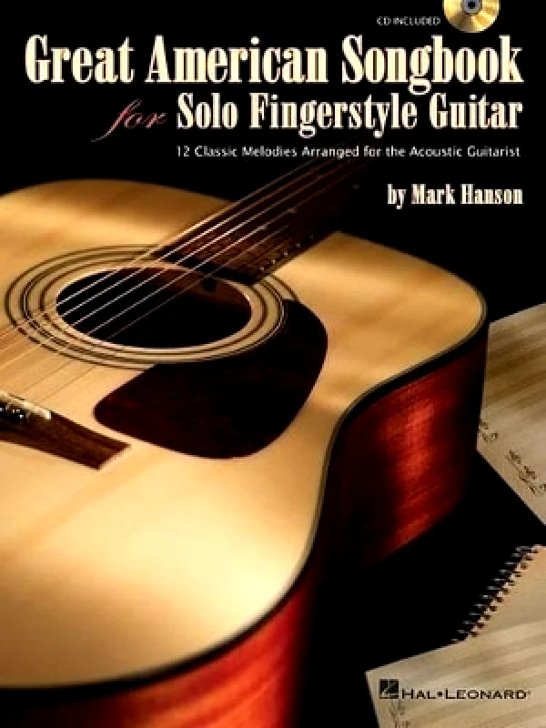 Hal Leonard Corporation Great American Songbook for Solo Fingerstyle Gtr Hal Leonard Corporation