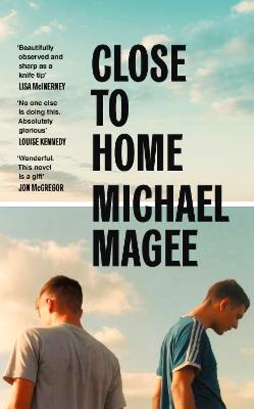 Hamish Hamilton Ltd Close to Home Michael Magee Hamish Hamilton Ltd Hardback