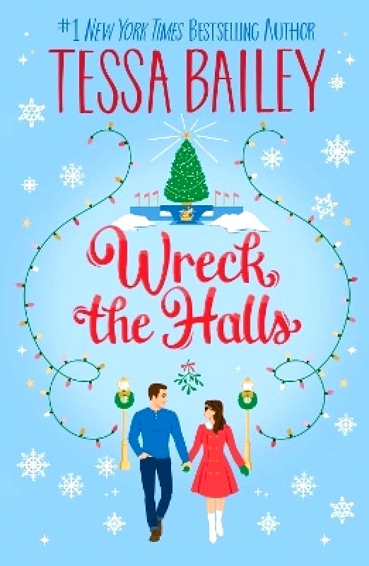 Avon Books Wreck the Halls UK: A Novel Tessa Bailey Avon Books