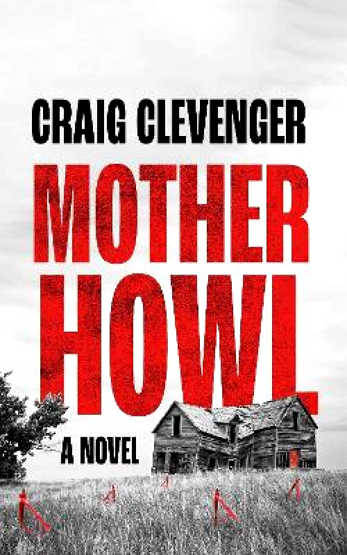Datura Books Mother Howl Craig Clevenger Datura Books