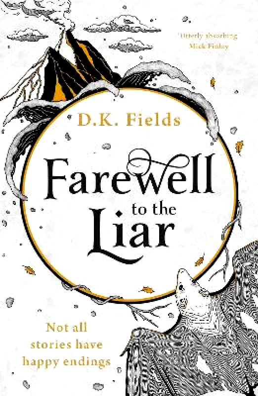 Head of Zeus -- an AdAstra Book Farewell to the Liar D.K. Fields Head of Zeus -- an AdAstra Book 0802