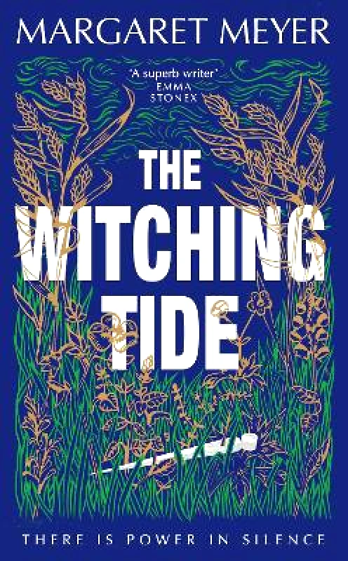 Phoenix (an Imprint of The Orion Publishing Group Ltd ) The Witching Tide: The powerful and gripping debut novel for readers of Margaret Atwood and Hilary Mantel Margaret Meyer Phoenix (an Imprint of The Orion Publishing Group Ltd )