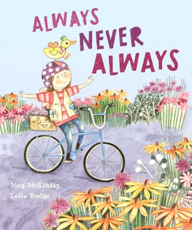 Walker Books Ltd Always Never Always Meg McKinlay Walker Books Ltd