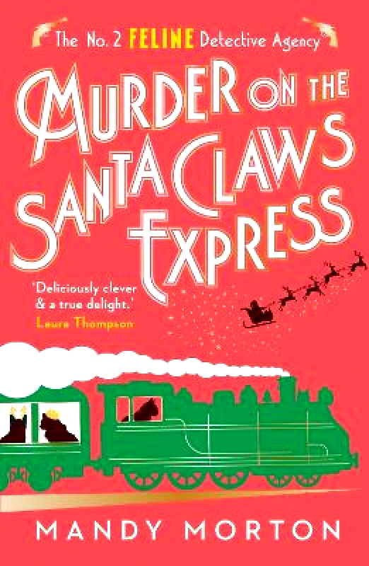 Farrago Murder on the Santa Claws Express Mandy Morton Farrago