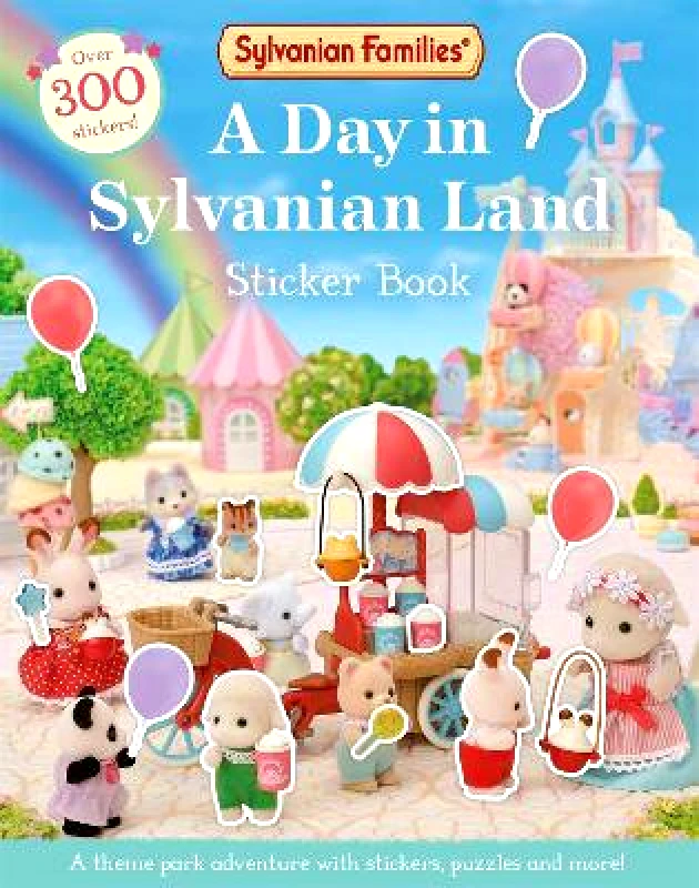 Macmillan Children's Books Sylvanian Families: A Day in Sylvanian Land Sticker Book: An official Sylvanian Families sticker activity book, with over 300 stickers! Macmillan Children's Books 1008
