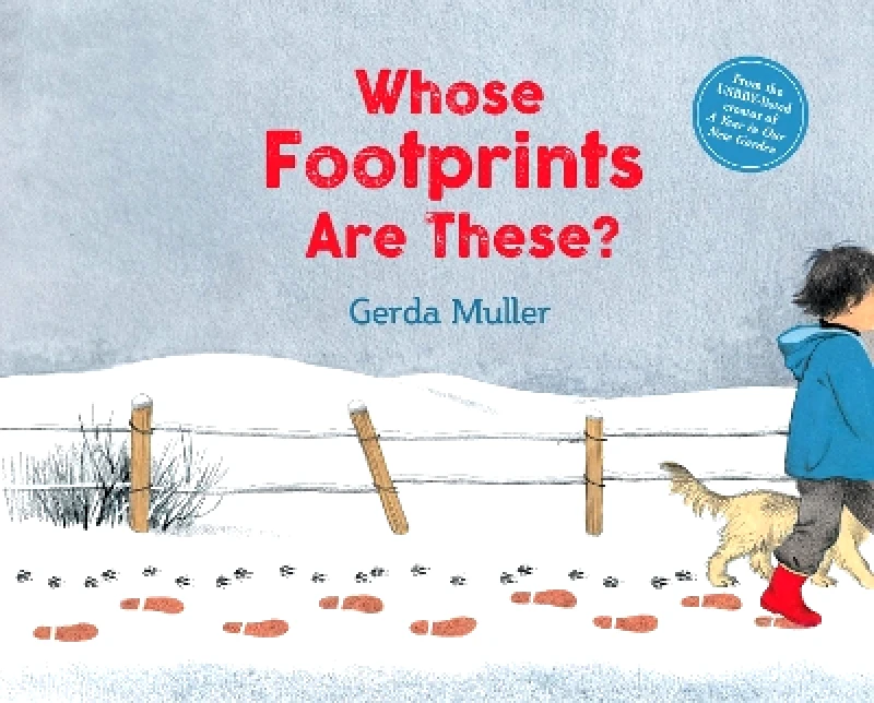 Floris Books Whose Footprints Are These? Gerda Muller Floris Books