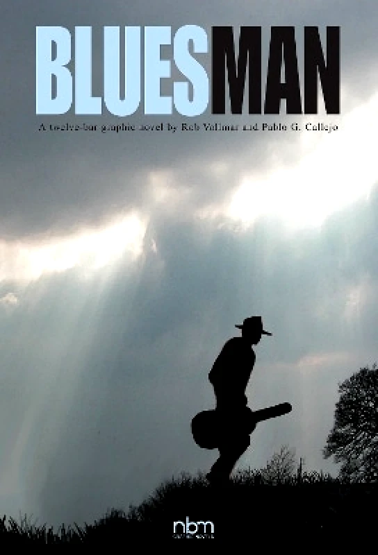 NBM Publishing Company Bluesman Rob Vollmar NBM Publishing Company