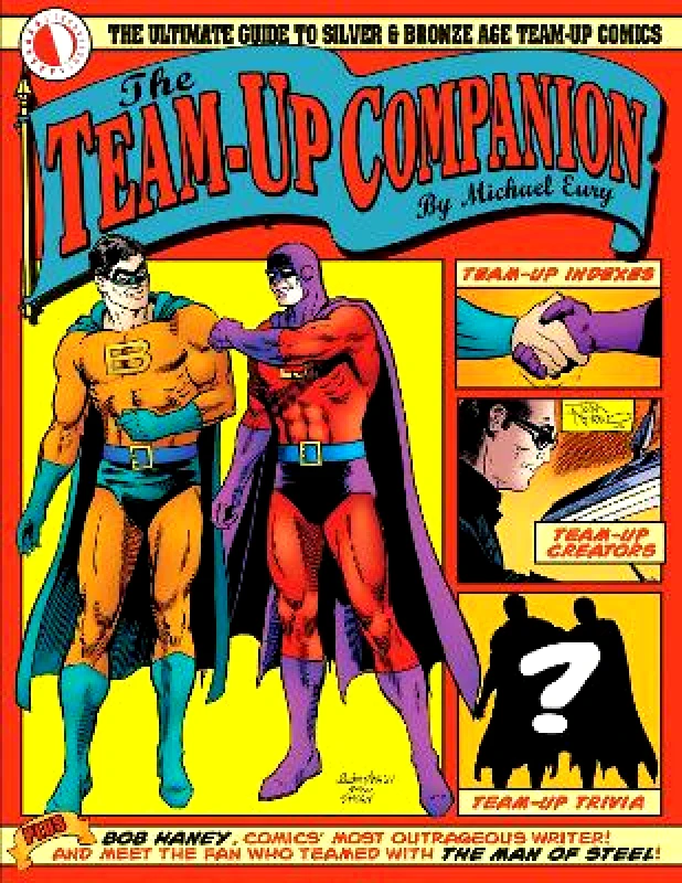 TwoMorrows Publishing The Team-Up Companion Joshua Dysart TwoMorrows Publishing 1018