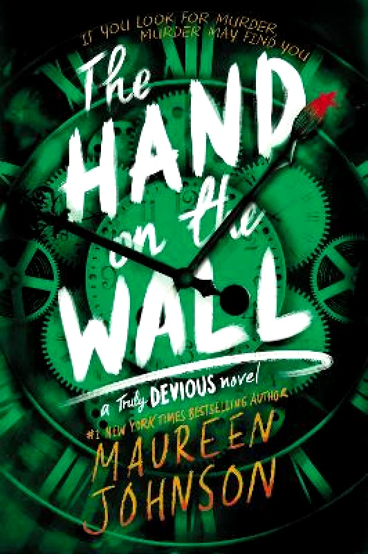 Katherine Tegen Books The Hand on the Wall Maureen Johnson Katherine Tegen Books