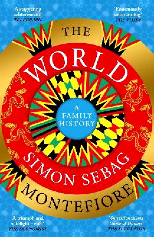 The World: A Family History Simon Sebag Montefiore Weidenfeld & Nicolson 0926 φωτογραφία