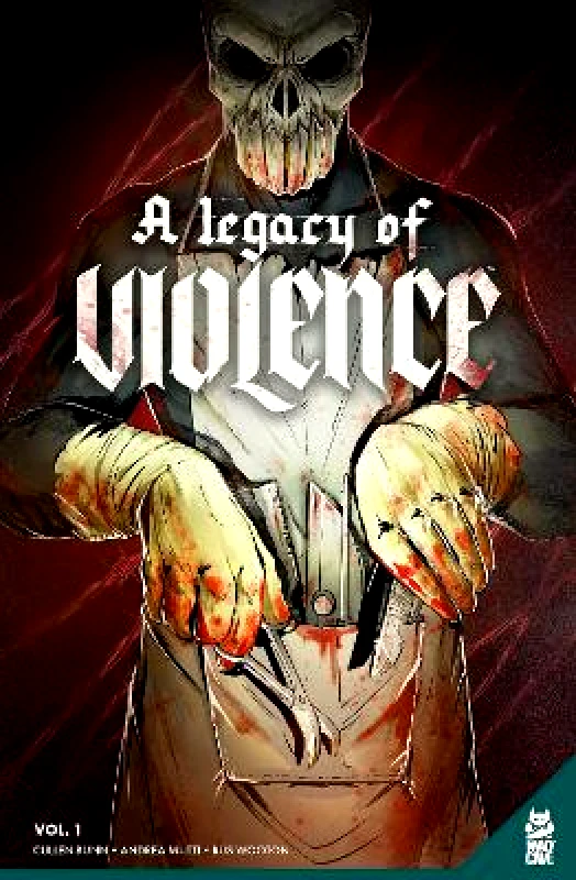 Mad Cave Studios A Legacy of Violence Vol. 1 Cullen Bunn Mad Cave Studios 0404