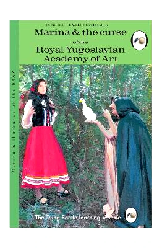 Dung Beetle Books Ltd Marina and the Curse of the Royal Yugoslavian Academy of Art Miriam Elia Dung Beetle Books Ltd