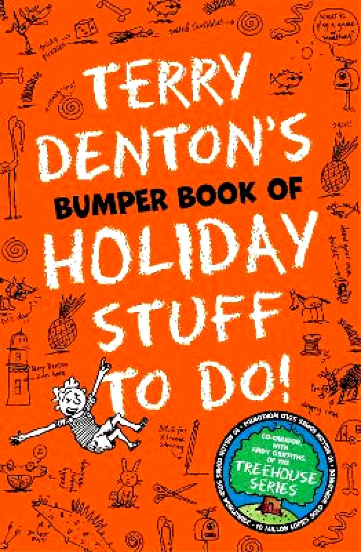 Macmillan Children's Books Terry Denton's Bumper Book of Holiday Stuff to Do! Macmillan Children's Books