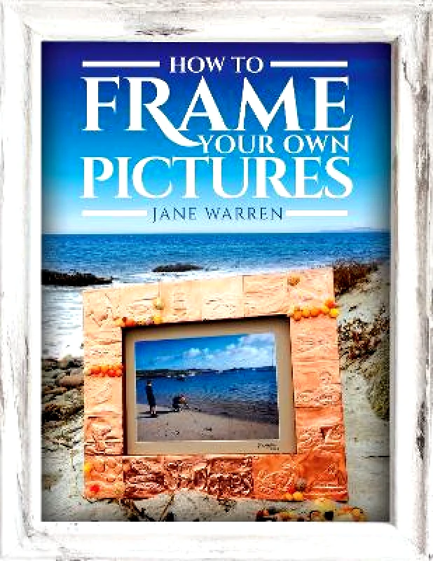 White Owl How to Frame Your Own Pictures Warren, Jane White Owl