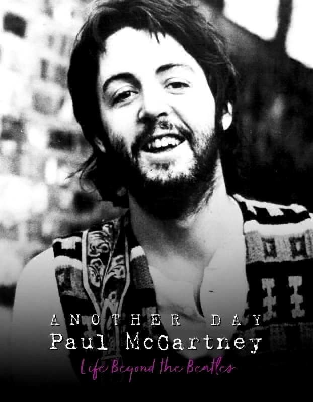 Sona Books Another Day - Paul McCartney: Life Beyond the Beatles Pete Chrisp Sona Books