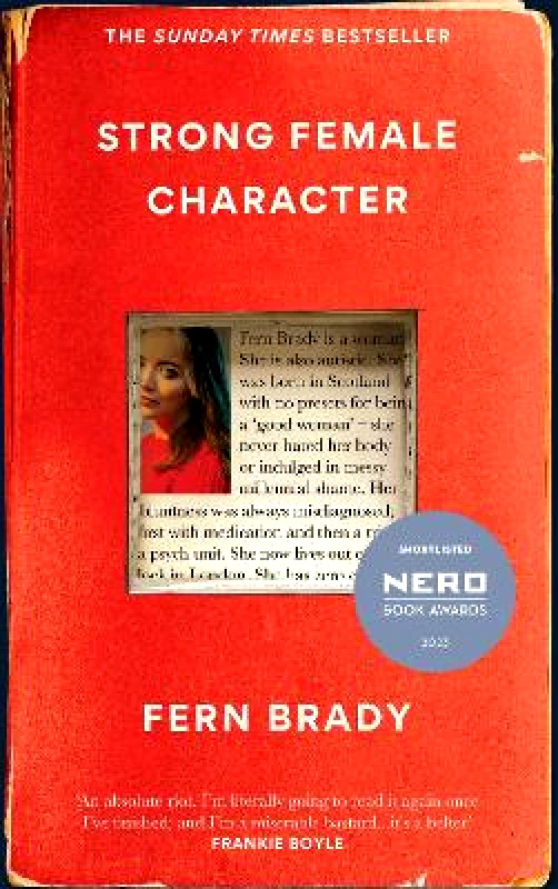 BRAZEN Strong Female Character: Nero Book Awards Winner Fern Brady BRAZEN 0509