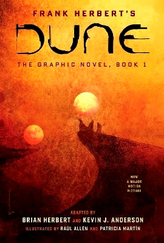 Abrams ComicArts DUNE: The Graphic Novel, Book 1: Dune Frank Herbert Abrams ComicArts 0112